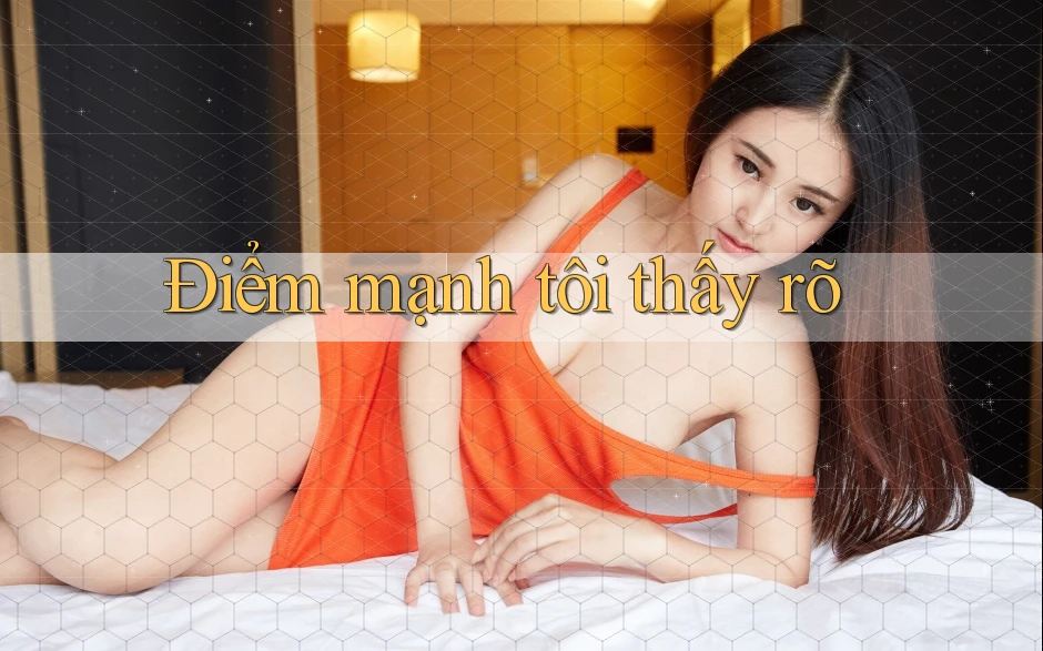 Điểm mạnh tôi thấy rõ
