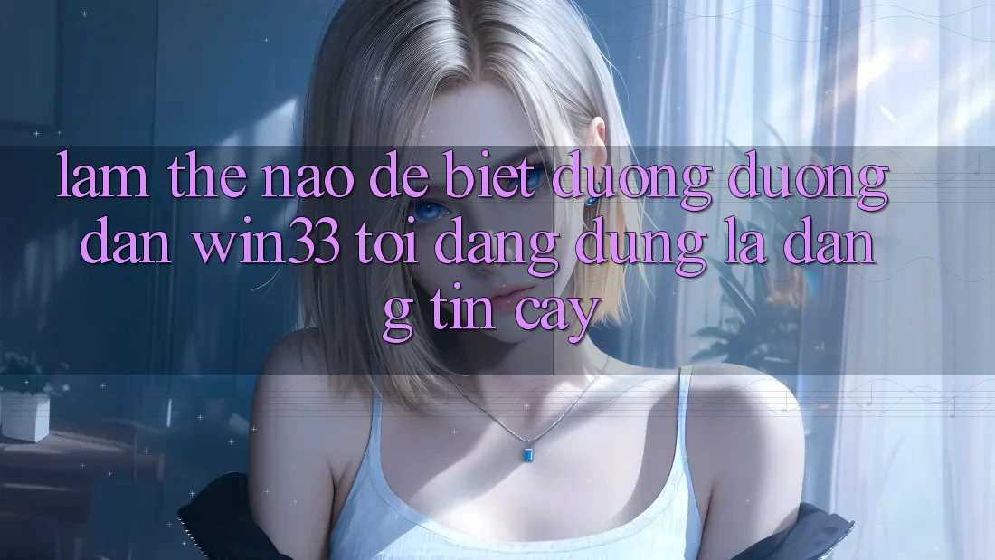 Làm thế nào để biết đường đường dẫn Win33 tôi đang dùng là đáng tin cậy?