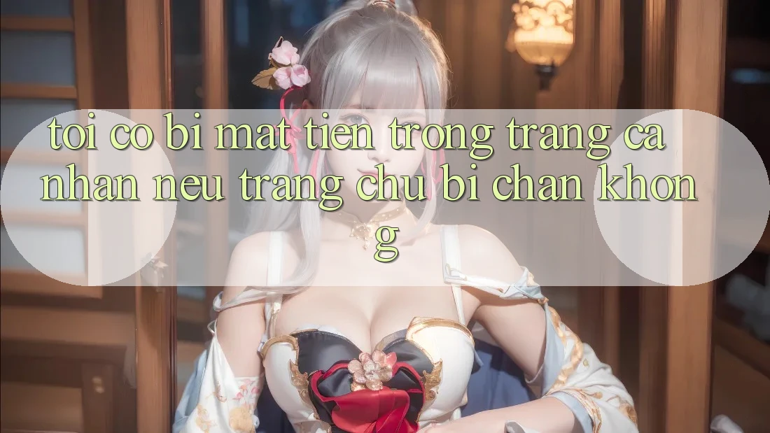 Tôi có bị mất tiền trong trang cá nhân nếu trang chủ bị chặn không? Tôi có bị mất tiền trong trang cá nhân nếu trang chủ bị chặn không?